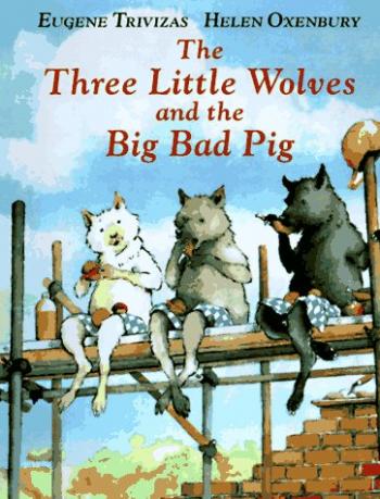 The Three Little Wolves and the Big Bad Pig - Book Scrounger